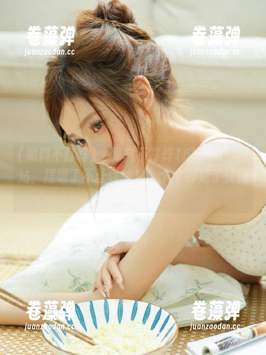 黑料不打烊 “黑料不打烊155fun”网站,摆明了不让你休息,个个都成了侦探!